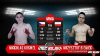 Nickolas Kosmel VS Krzysztof Bieniek